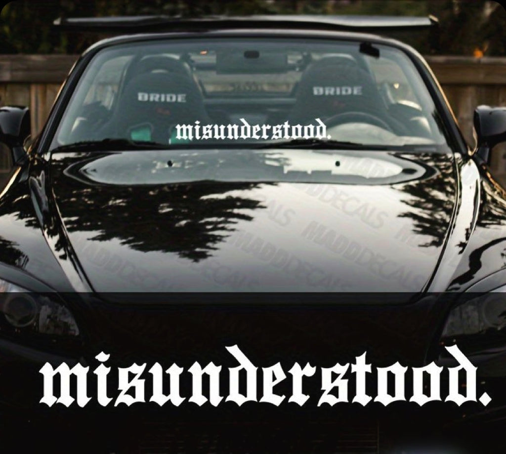 “Misunderstood.” Vinyl Decal
