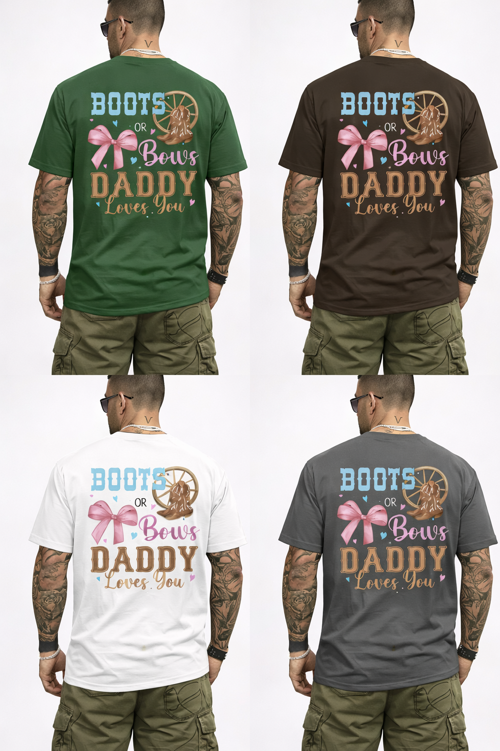 “Boots or Bows DADDY Love’s You” Short Sleeve Tee Shirt